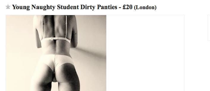 ‘Young, naughty, student selling dirty panties’