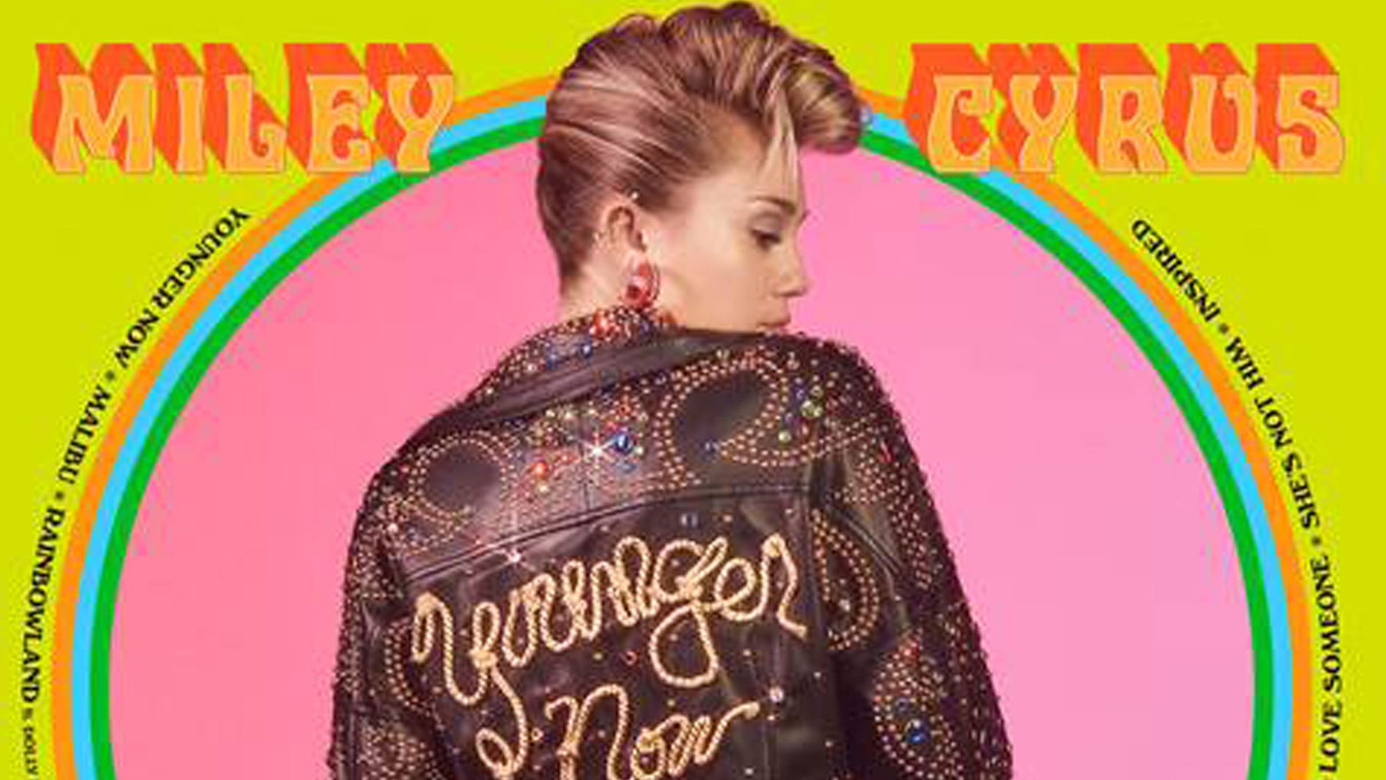 Miley Cyrus 'Younger Now'