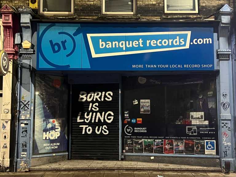 Kingston’s Banquet Records paints ‘Boris is Lying to Us’ on its shutters